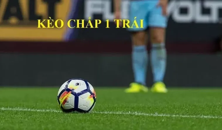 Kèo Chấp 1 Tại NowGoal Phân Tích Những Trận Đấu Có Sự Chênh Lệch Về Trình Độ