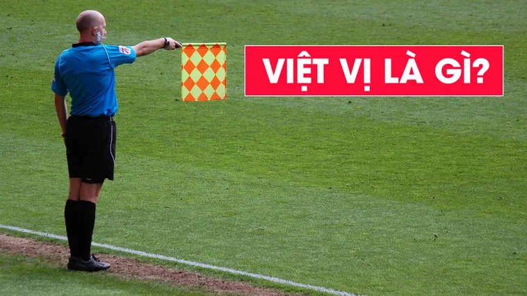 Ném Biên Có Việt Vị Không Giải Thích Chi Tiết Theo Luật Bóng Đá FIFA