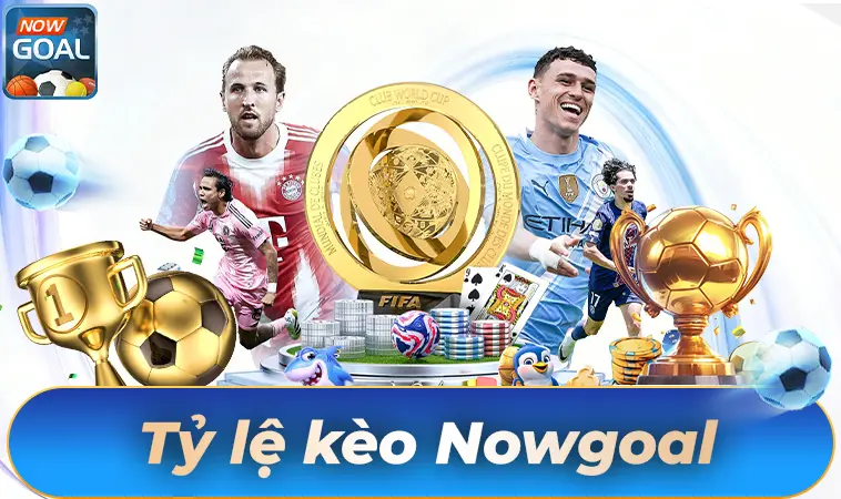 NowGoal - Nhà Cái Now Goal - Nhà Cái Uy Tín Nhất Thế Giới Hiện Nay